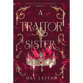 A Traitor Sister - Hardcover