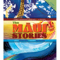 Maui Stories: Three Hawaiian Legends: A Primer - Hardcover