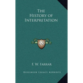 The History of Interpretation - Hardcover