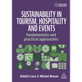 Sustainability in Tourism, Hospitality and Events: Fundamentals and Practical Approaches - Hardcover