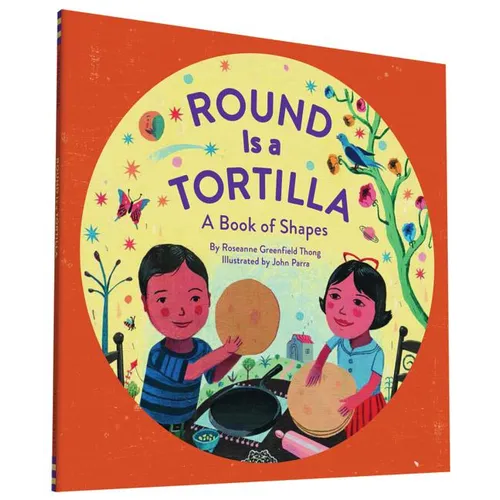 Round Is a Tortilla: A Book of Shapes - Paperback