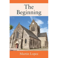 The Beginning - Paperback