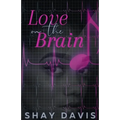 Love on the Brain - Paperback