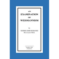 An Examination Of Weismannism - Paperback