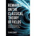 Remarks on The Classical Theory of Fields: Corrections and Supplements to the Classical Electrodynamic Part of Landau and Lifshitz's Textbook - Paperback