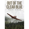 Out of the Clear Blue - Paperback