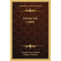 Dream Life (1899) - Paperback