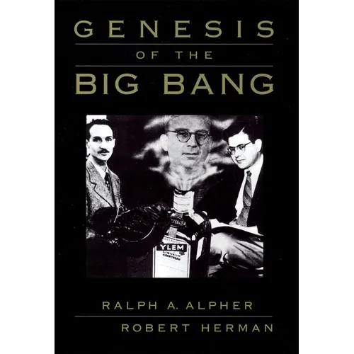 Genesis of the Big Bang - Hardcover