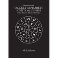 Occult Alphabets Scripts and Ciphers - Paperback