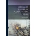 History of Jefferson County, New York - Paperback