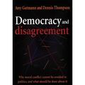 Democracy and Disagreement - Paperback