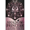 Zodiac Academy 4: Shadow Princess - Paperback