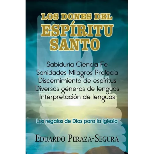 Los Dones del Espiritu Santo - Paperback