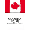 Canadian Haiku - Paperback