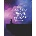 Stay Wild Moon Child - Paperback