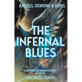 The Infernal Blues - Paperback