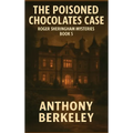 The Poisoned Chocolates Case: A Positronic Book - Hardcover