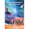 Pente Force Chronicles: Guardians of the Universe - Paperback