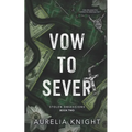 Vow to Sever - Paperback