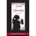 Lost Identity - Paperback