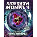SIDESHOW MONKEY - The art of David Hartman - Paperback