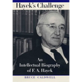 Hayek's Challenge: An Intellectual Biography of F.A. Hayek - Paperback