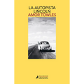 La Autopista Lincoln / The Lincoln Highway - Paperback