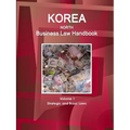 Korea North Business Law Handbook Volume 1 Strategic and Basic Laws - Paperback