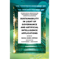 Sustainability in Light of Governance and Artificial Intelligence Applications - Hardcover