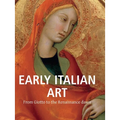 Early Italian Art: From Giotto to the Renaissance dawn - Hardcover