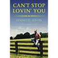 Can't Stop Lovin' You - Paperback