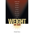 Weight On God - Paperback