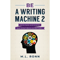 Be a Writing Machine 2 - Paperback