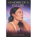 Memoirs of a Rez Girl - Paperback