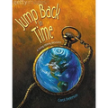 Jump Back in Time: A Living History Resource - Paperback