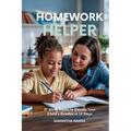 Homework Helper: 27 Study Hacks To Elevate Your Child's Grades In 14 Days - Paperback