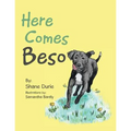 Here Comes Beso - Paperback