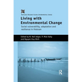 Living with Environmental Change: Social Vulnerability, Adaptation and Resilience in Vietnam - Paperback