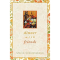 Dinner with Friends - Paperback