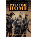 Welcome Home: A Salute to the Forgotten Vietnam War Heroes - Paperback