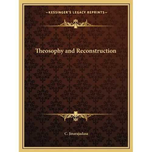 Theosophy and Reconstruction - Paperback
