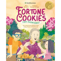 Fortune Cookies for Everyone! (Smithsonian): The Surprising Story of the Tasty Treat We Love to Eat - Hardcover