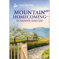 Mountain Homecoming: An Uplifting Inspirational Romance - Paperback