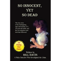 So Innocent Yet So Dead - Paperback