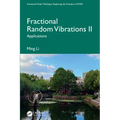 Fractional Random Vibrations II: Applications - Hardcover