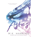 Ashes (Modern-Day Fairy Tale Series Book 1) - Paperback