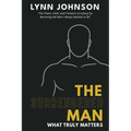 The Surrendered Man: What Truly Matters - Paperback