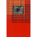 My Mother: Demonology - Paperback