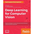 Deep Learning for Computer Vision: Expert techniques to train advanced neural networks using TensorFlow and Keras - Paperback