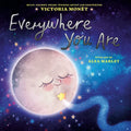 Everywhere You Are - Hardcover